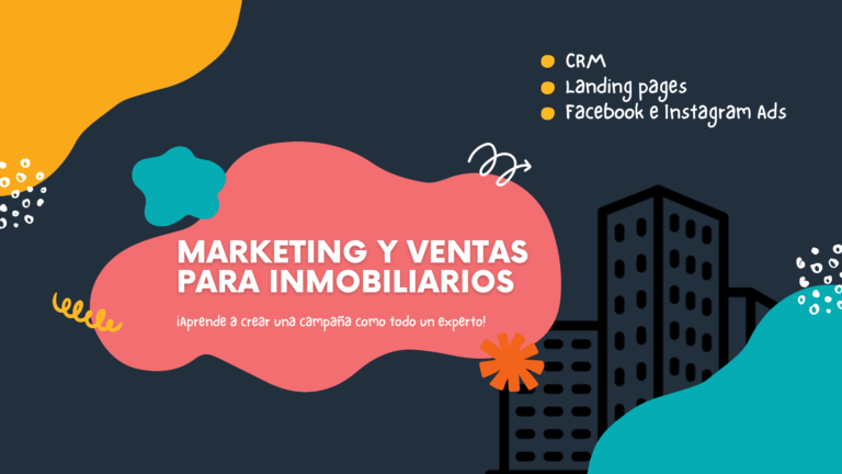 Marketing y Ventas para inmobiliarios.